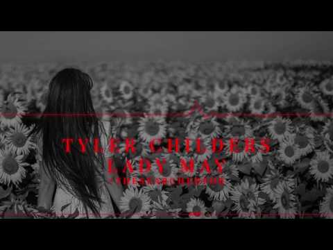 Tyler Childers - Lady May