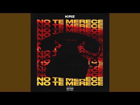 No Te Merece