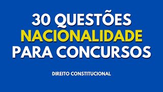  Questes Nacionalidade Direito Constitucional - Questes Sobre Nacionalidade