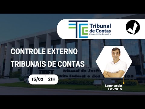 TRIBUNAIS DE CONTAS PARA O TCE-RJ | PROF. LEONARDO FAVARIN