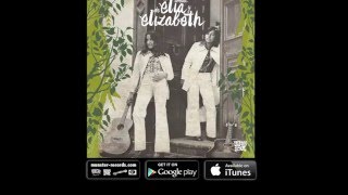 Elia y Elizabeth - Cae la lluvia