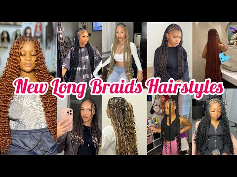 ‼️New Long Braids Hairstyles Ideas For All Black women🔥A Must To Try