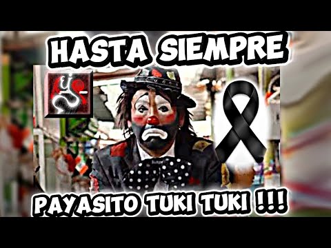 Hasta siempre payasito Tuki Tuki #Peru #lima #ayacucho