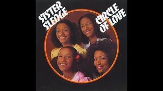 Sister Sledge:-'Circle Of Love'
