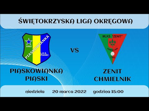 2022-03-20 | Piaskowianka Piaski - Zenit Chmielnik 1:2