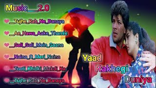 Yaad Rakhegi Duniya movies songs ❤️ Audio Juke
