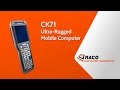 CK71 Ultra Rugged Mobile Computer