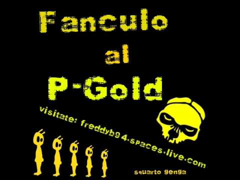 Squarto gang - fanculo al P.Gold