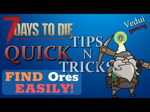 7 Days to Die | Finding Underground Ores easily | Quick Tip N Tricks @Vedui42