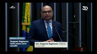 Sargento Reginauro, suplente de Girão, toma posse no Senado