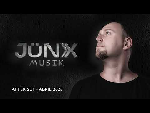JÜNX - After Set (Abril 2023)