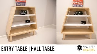 DIY | How to make a Entry / Hall Table with limtied tools