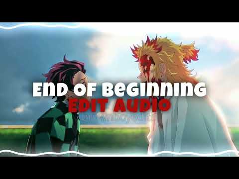 End Of Beginning - Djo [Edit Audio]