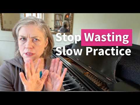 Practice Slow the Right Way - How to Practice Piano Without Making Mistakes