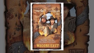 Wagons East