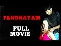 Pandhayam Tamil Full Movie Vijay Nithin Sathya Sindhu Tolani Prakash Raj
