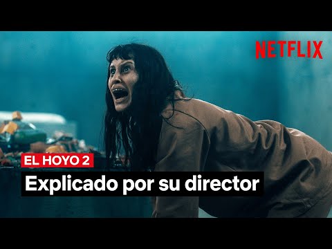 El Hoyo 2 explicada por su director | Netflix España