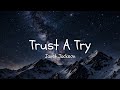 Janet Jackson - Trust A Try (lyrics)