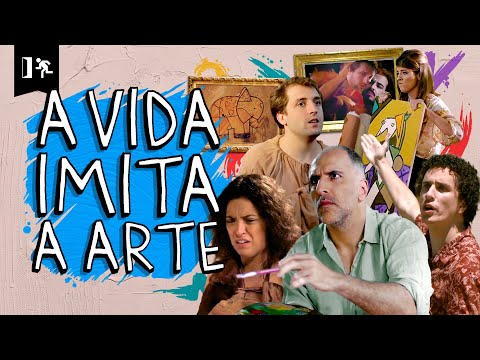 A VIDA IMITA A ARTE