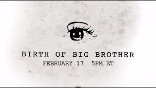 "The Root": Birth of Big Brother | #SpyWeek