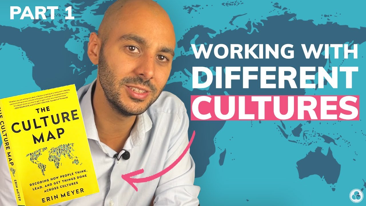 8 ways to manage cultural differences (Ep1) - The Culture Map