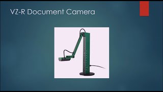 VZ-R Document Camera Quick Start Guide