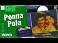 Ennai Vittu Pogaathe Ponna Pola Lyric Ramarajan Sabitha Ilaiyaraaja