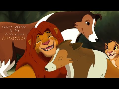 Lassie returns to the Pride Lands - A Dog's Way Home (VOICEOVER)