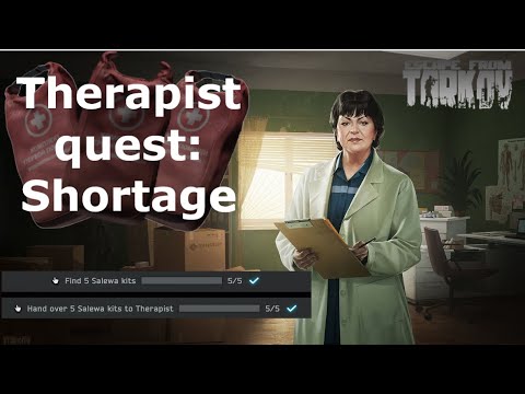 THERAPIST QUEST: SHORTAGE QUEST GUIDE!! // Escape From Tarkov