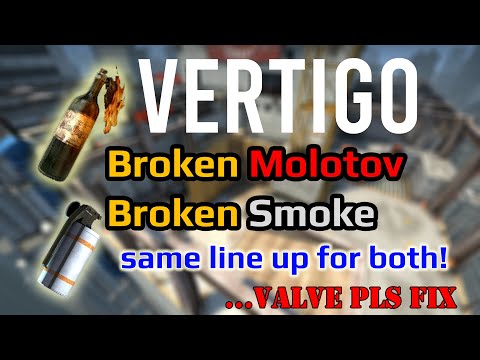 Broken Molotov🔥 and One-Way Smoke☁️ for Vertigo  - OP AF - Valve pls fix