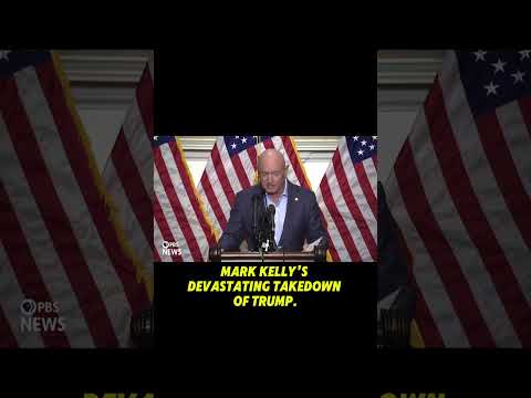Wow. Mark Kelly’s Devastating Takedown of Trump.
