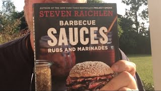 A Book Review & Thank You: Raichlen’s  Barbecue Sauces, Rubs, and Marinades..Too