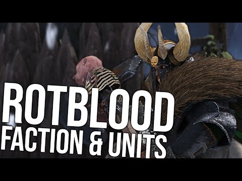 Rotblood Tribe Modded Faction Guide | Total War Warhammer 3