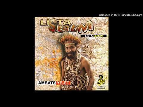 Lister Serum - Maunten Man (PNG MUSIC)