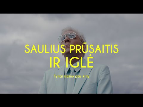 Saulius Prūsaitis ir Iglė - Tyliai išeinu pas kitą
