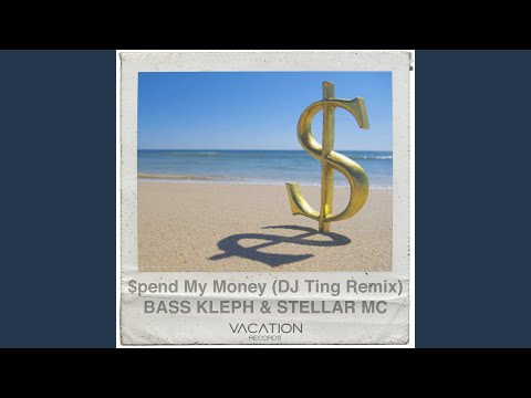 $pend My Money (GOTIFOO Remix)