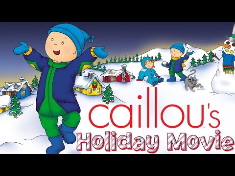 Caillou's Holiday Movie - Full Version | Videos For Kids
