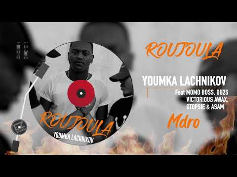 Youmka Lachnikov -  Mdro 🔥 ft MomoBoss, Ou2s, Victorious Awax, Otopsie, Asam mungoina