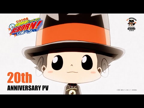 TVアニメ『家庭教師ヒットマンREBORN!』20th ANNIVERSARY PV