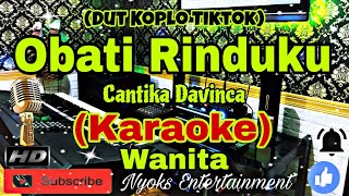 Download lagu OBATI RINDUKU - Cantika Davinca / Cut Rani (KARAOKE) Koplo Viral Tiktok Nada Wanita || CIS=DO mp3 Download lagu OBATI RINDUKU - Cantika Davinca / Cut Rani (KARAOKE) Koplo Viral Tiktok Nada Wanita || CIS=DO mp3
