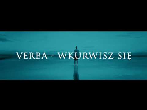 Verba - Wkurwisz się ( Wersja bez cenzury 18+ )