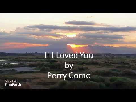 If I Loved You - Perry Como