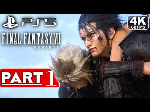 FINAL FANTASY 7 REBIRTH Gameplay Walkthrough Part 1 PS5 - No Commentary