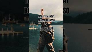Download lagu TETAP SEMANGAT - BONDAN PRAKOSO & FADE 2 BLACK | all about story | #bondanprakoso #tetapsemangat mp3