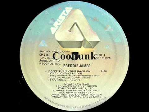 Freddie James - Don't Turn Your Back On Love (12" Funk Extended 1982)