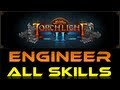 Torchlight 2 - Engineer Skills Guide By Product ...