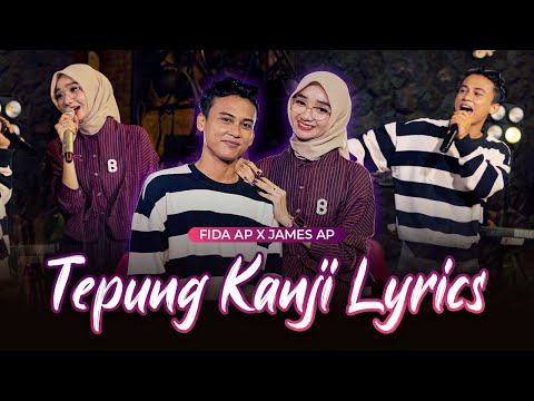 TEPUNG KANJI - James AP X Fida AP (Official Lyric Video)
