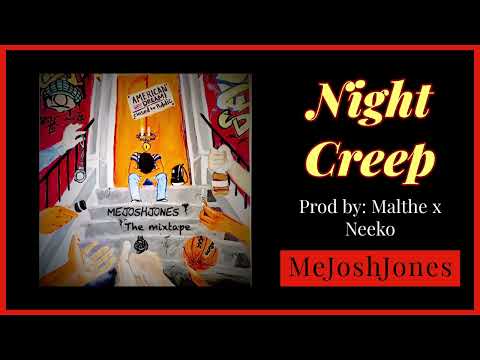 NightCreep - MeJoshJones