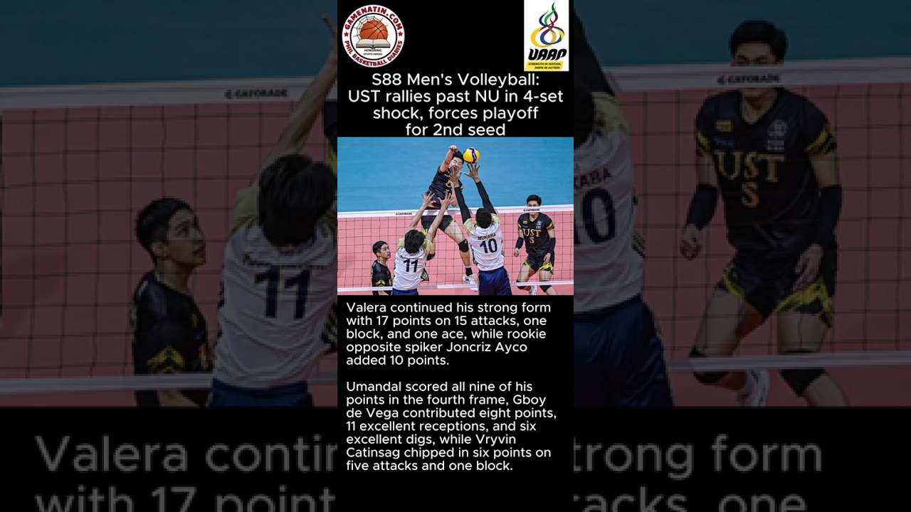UAAP Men's Volleyball: UST tames NU to force a virtual best-of-3 Final 4 matchup