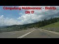 DN17 Câmpulung Moldovenesc Bistrița